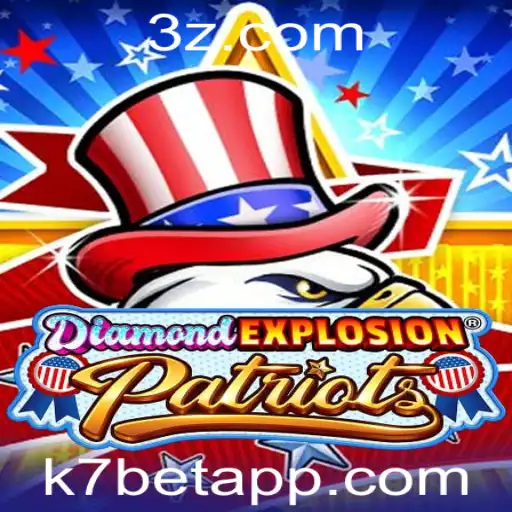 k7 bet - Descubra DiamondExplosionPatriots: O Novo Fenômeno de Entretenimento Interativo