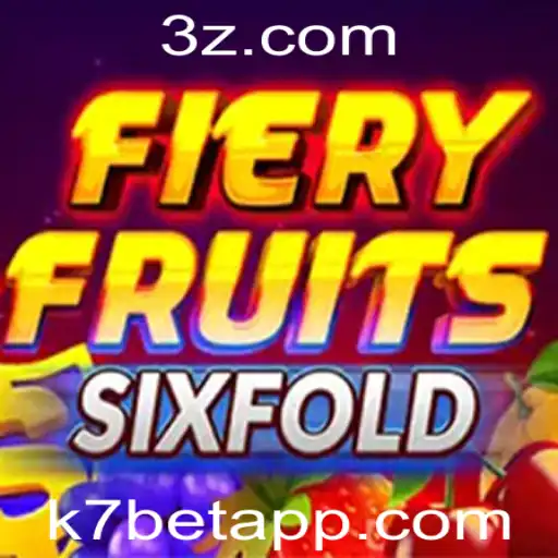 k7 bet - Descubra o Emocionante Mundo de FieryFruitsSixFold – Um Jogo Intenso e Cativante