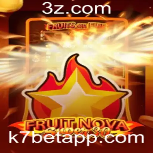 k7 bet - Explorando o Mundo de FruitrNovaSupe30: Um Mergulho no Jogo e Suas Regras Combinado ao Fenômeno 'K7 Bet'