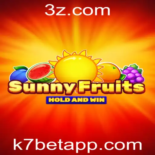 Descubra o Fascinante Mundo de SunnyFruits e os Segredos do k7 bet
